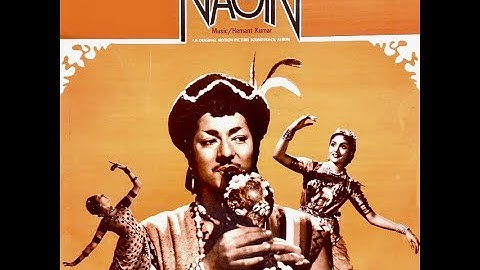 Man Dole Mera Tan Dole - Lata Mangeshkar (Nagin - 1954)