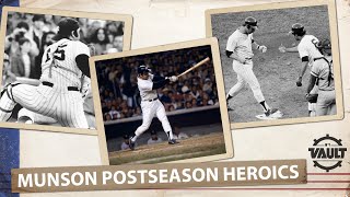 Thurman Munson's MOST MEMORABLE postseason moments! (Big HRs, huge defensive plays and clutch hits!)