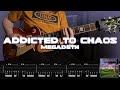 Addicted To Chaos Megadeth ON SCREEN TABS ONE TAKE COVER Addicted To Chaos Megadeth ON SCREEN TABS ONE TAKE COVER