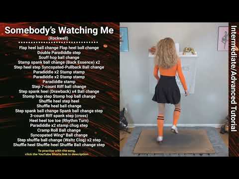 TAP DANCE TUTORIAL - SOMEBODY'S WATCHING ME (Rockwell) - Int/Advanced Choreography