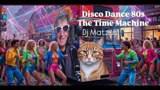 🎶🔥DISCO DANCE 80s REMIX 2026🔥🎶  🪼The Time Machine🪼