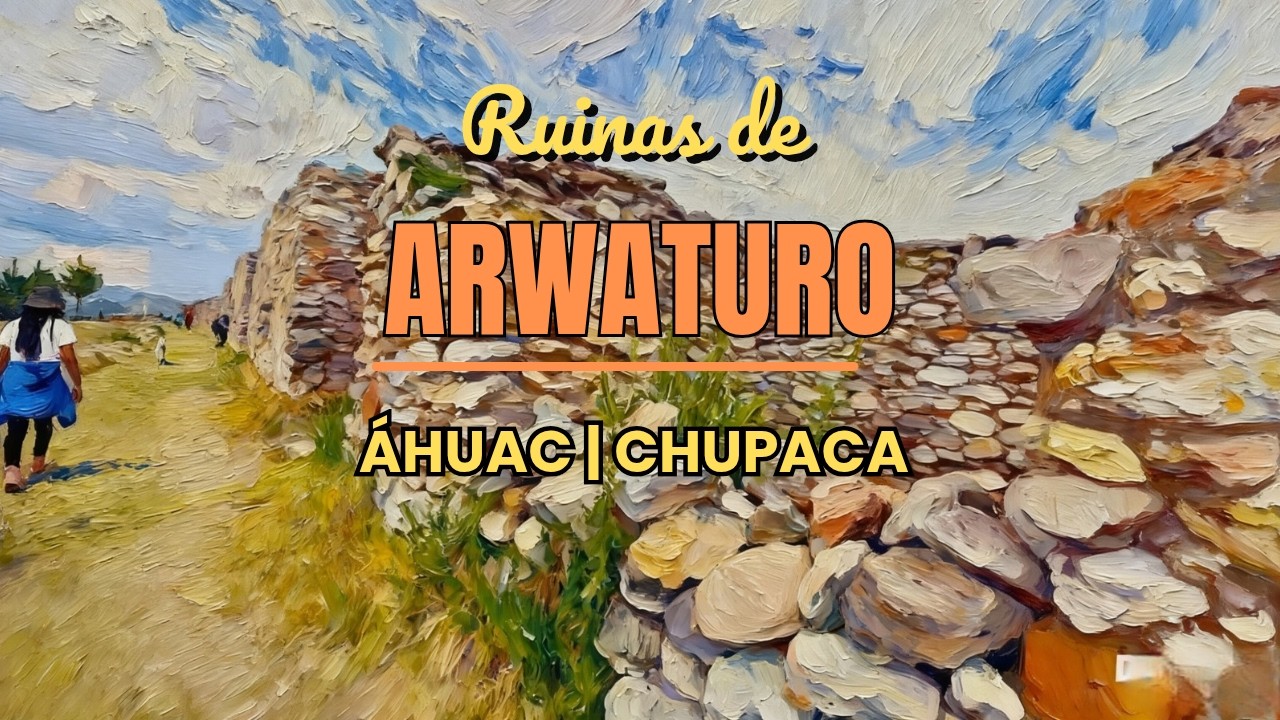 Arwaturo - Incas vs Wankas | Guía nos cuenta detalles. Áhuac.🇵🇪