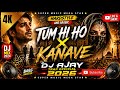 TUM HI HO X KANAVE DJ AJAY TRAP BGM POWERFUL MUSIC #06 2026