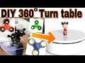 Easy DIY 360° Turning table / Rotating table Making Idea using spinner / Resuing spinner