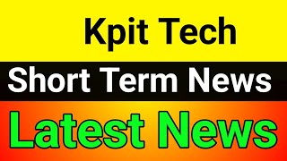 KPIT Tech share latest news🚀 KPIT Tech share🔥 KPIT Tech share news today