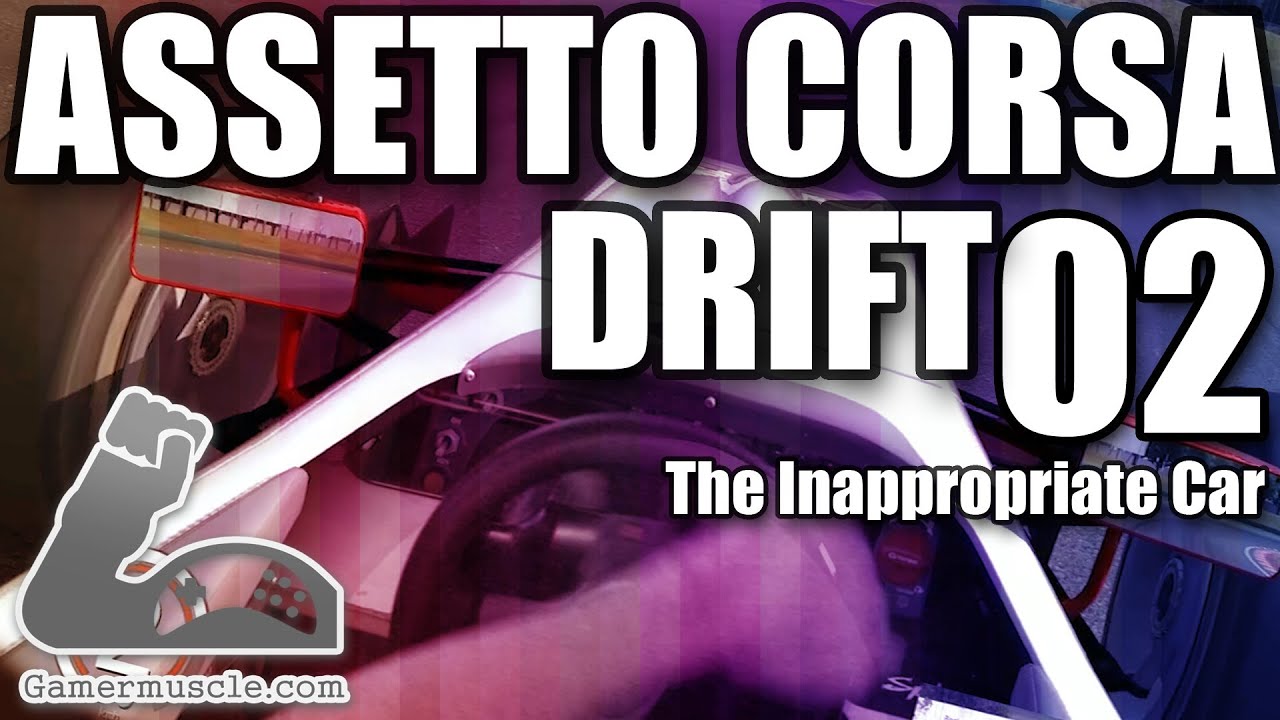 Assetto Corsa Drift 02 - The Inappropriate Car racing games for switch