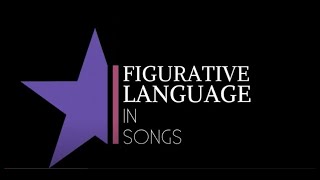 Figurative Language in Popular Songs