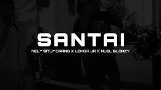 Download Lagu Nely Situmorang - Santai Feat Logha Jr \u0026 Nuel Sleazy  MP3 Download Lagu Nely Situmorang - Santai Feat Logha Jr \u0026 Nuel Sleazy  MP3