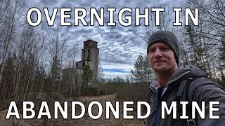 Camping In an Abandoned Mine Building