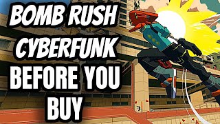 Bomb Rush Cyberfunk - 12 Things You Need To Know BEFORE YOU BUY