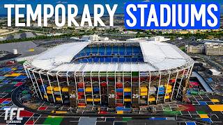 Weirdest Temporary Stadiums Ever Built | TFC Stadiums