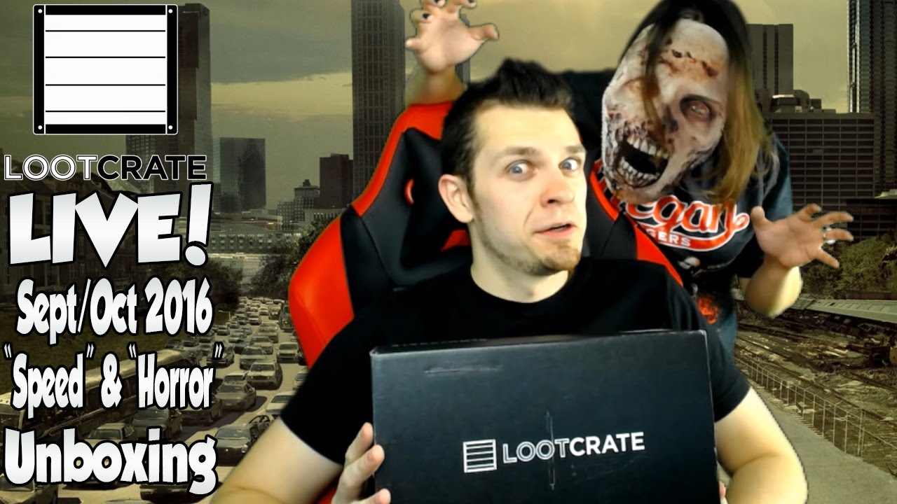 Loot Crate LIVE: September & October 2016 "Speed" & "Horror" Unboxing!
