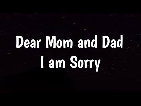 I am sorry dear Mom and Dad|Apology message|Sorry letter to parents|Teenagers mistakes