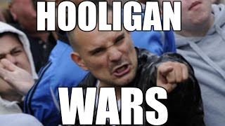 Hooligan Wars Trailer