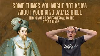 Do You Know These Things About Your KJV?