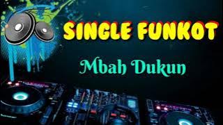 Mbah Dukun • Indo 86™ Dodox • Single Funkot
