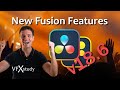 Davinci resolve 186  new fusion features