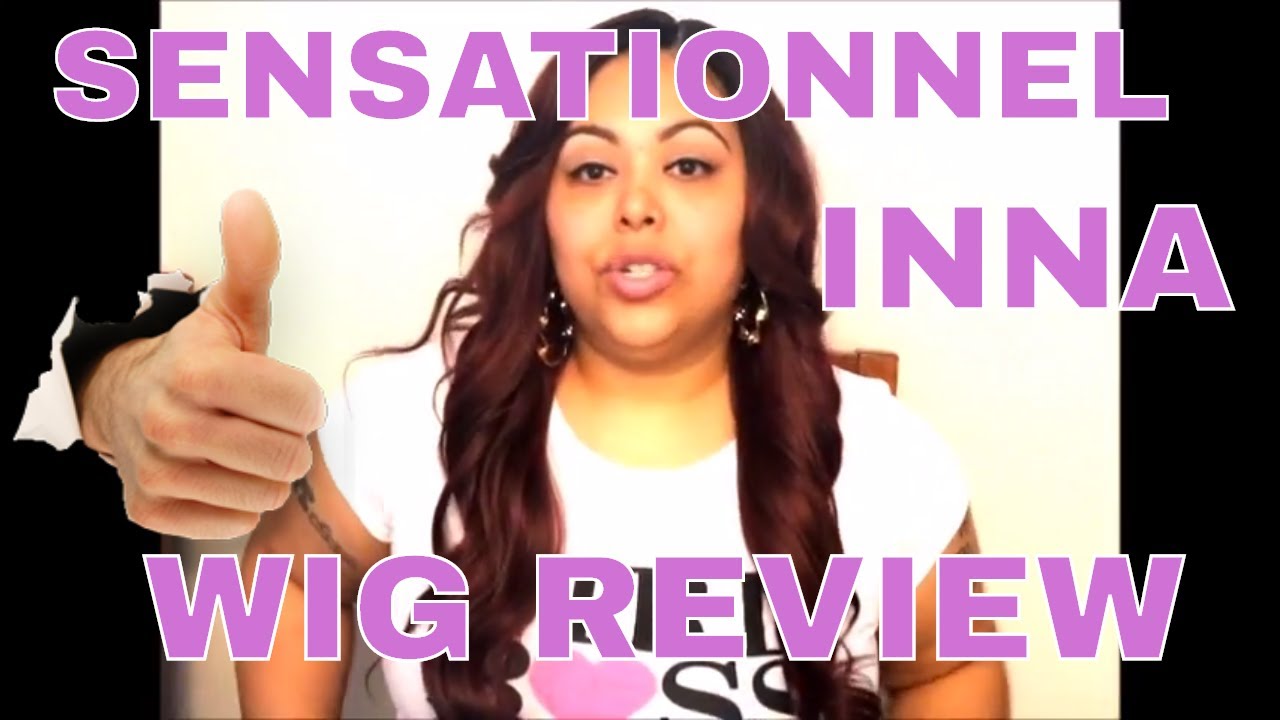 INNA WIG REVIEW