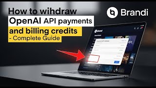 How to withdraw OpenAI API payments and billing credits - Complete Guide
