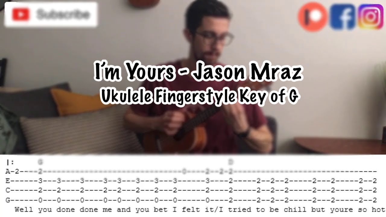 kant Uafhængig Ooze I'M YOURS (Jason Mraz) - FINGERSTYLE Ukulele - KEY OF G - YouTube