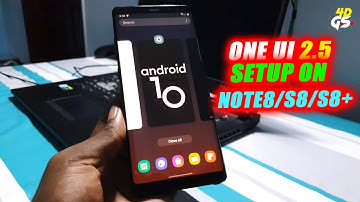 Install New One Ui 2.5 On Samsung Galaxy Note 8, S8/S8+ HadesRom Q v1
