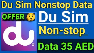 How To Get Du Sim Nonstop Data  35 AED 2023 screenshot 3