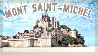 MONT SAINT-MICHEL | FRANCE | WE WALKED ON THE OCEAN