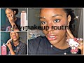 My current makeup routine first kennedi alexis