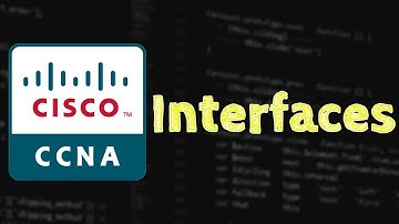 Free CCNA Training Course | Part 2 - Interfaces