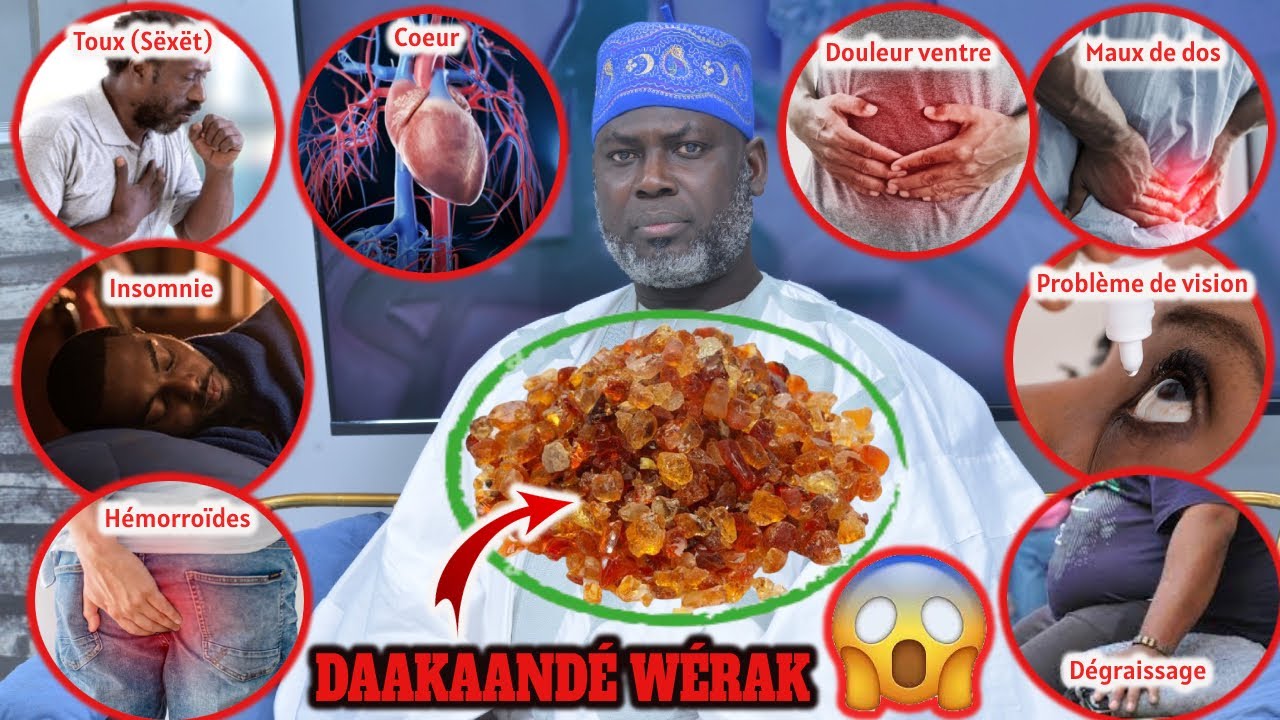 Daakandé wérak est une solution pour toutes ces maladies ... |   Elhadji Malick Guèye