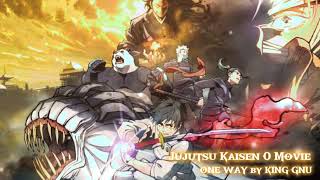 One Way by KING GNU — Jujutsu Kaisen 0 Movie [ OST ]