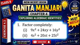 Factor completely:(i) 9x^2 + 24xy + 16y^2(ii) 4s^2 + 20st + 25t^2