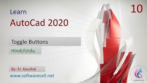 AutoCad 2020 Tutorial - 10 Toggle Buttons Grid, Polar Tracking, Object Snap & Tracking in Hindi/Urdu