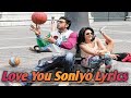 Love You Soniyo Lyrics Rangbaaz Dev Koel Mallick Zubeen Garg Monali Thakur Jeet Gannguli Love You Soniyo Lyrics Rangbaaz Dev Koel Mallick Zubeen Garg Monali Thakur Jeet Gannguli
