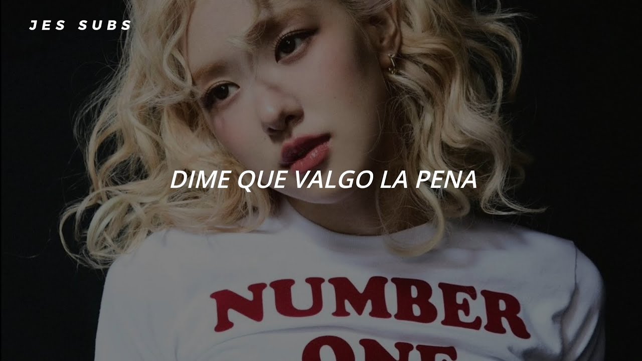 ROSÉ - number one girl | Sub. Español