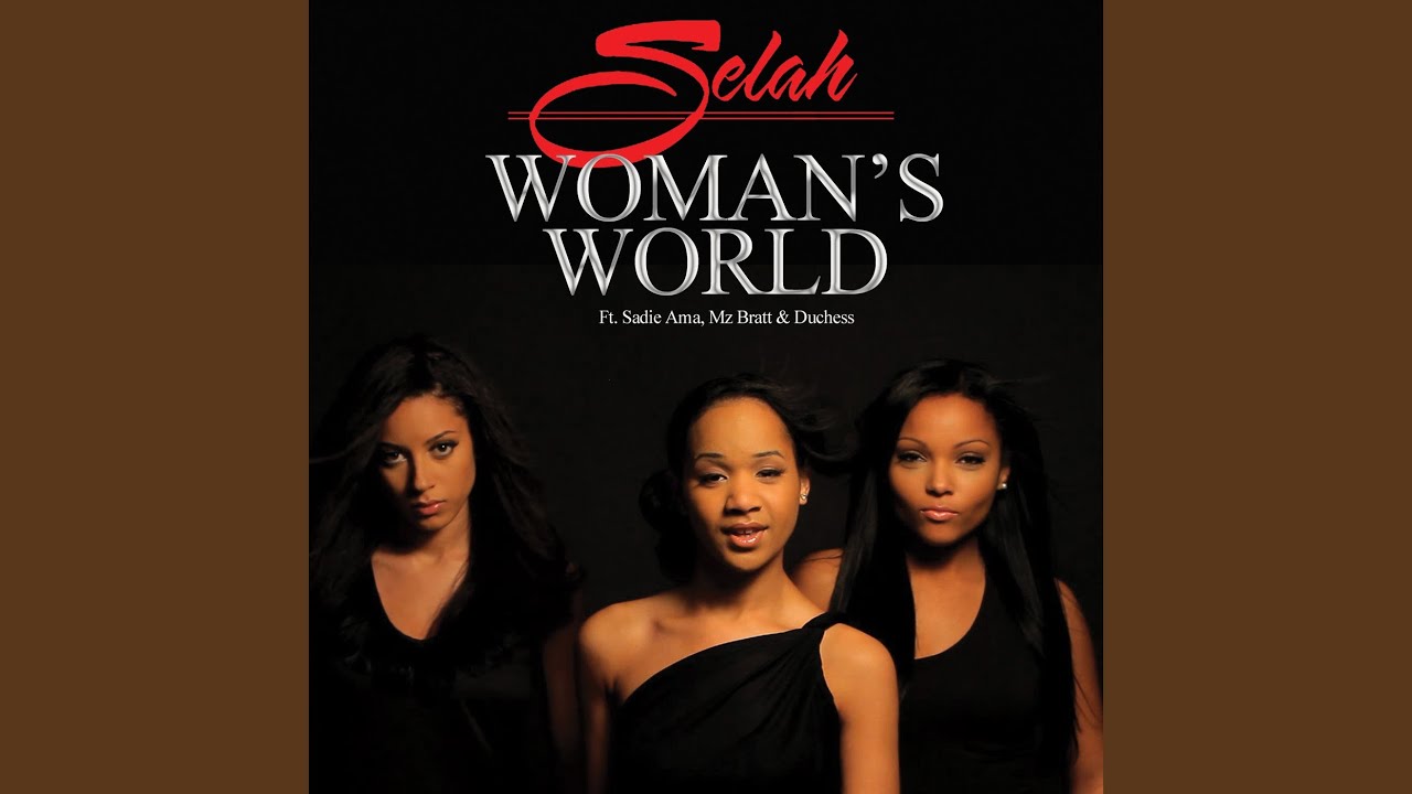 woman world feat sadie ama mz bratt duchess woman world feat sadie ama mz bratt duchess