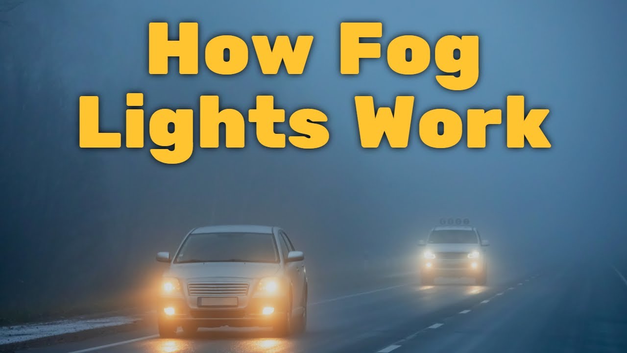 How Car Fog Lights Work: How to Use Fog Lights and When Not to Use Fog  Lights 