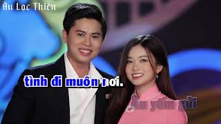 Cảm Ơn Karaoke Nguyễn Thành Viên Âu Lạc Thiên