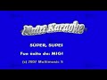 Super Superman - Multikaraoke ► Éxito De Miguel Bosé