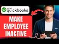 How to Make an Employee Inactive in QuickBooks Onl