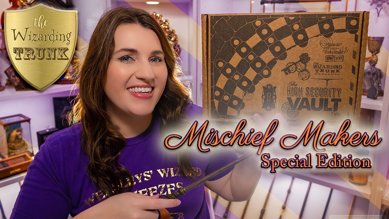 The Wizarding Trunk | Mischief Makers Special Edition | August 2021 | Harry Potter Subscription Box