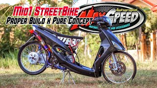 Mio1 StreetBike - Proper Build x Pure Concept