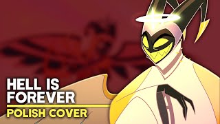 Hazbin Hotel - Hell is Forever (Polish Cover by Soniuss)