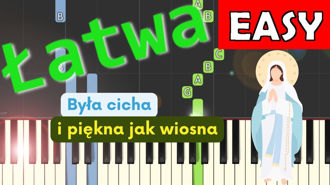 Byla Cicha I Piekna Jak Wiosna Piano Tutorial Latwa Wersja Youtube