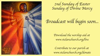 Second Sunday of Easter – Divine Mercy Sunday