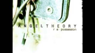 Angel Theory - Possession