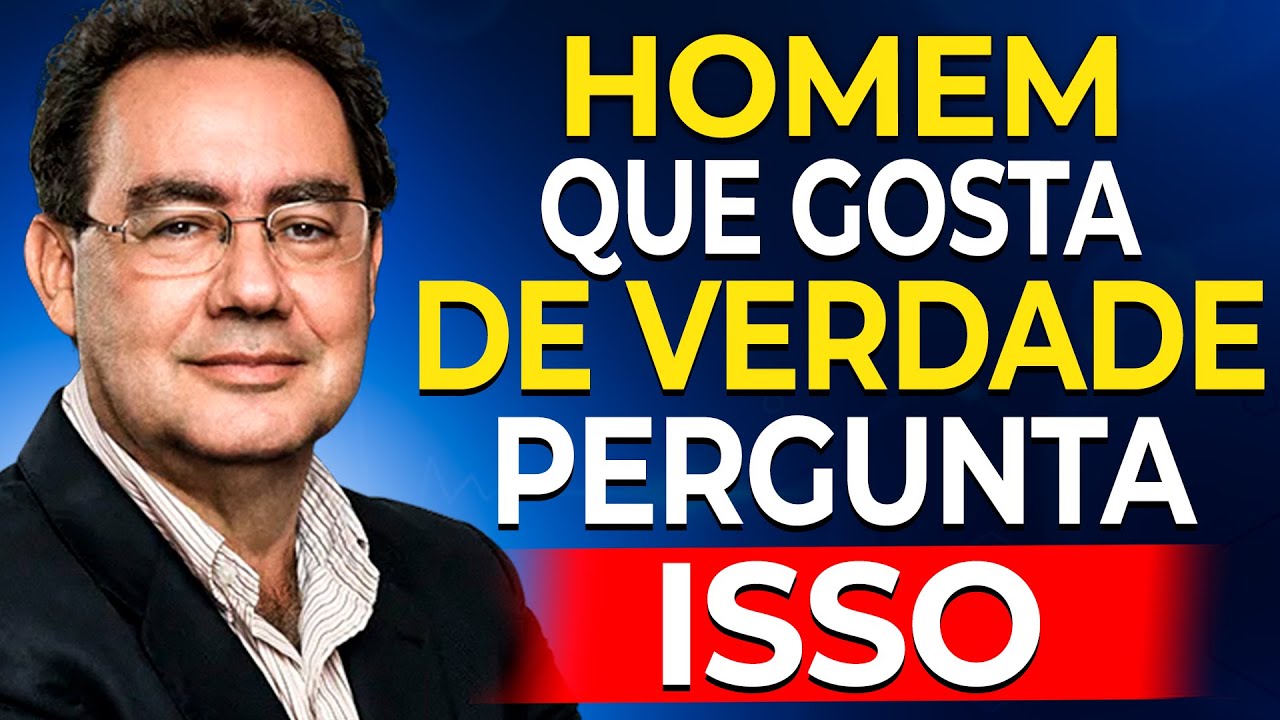 ELE ESTÁ SE APAIXONANDO se ele te faz estas 7 PERGUNTAS | Augusto Cury