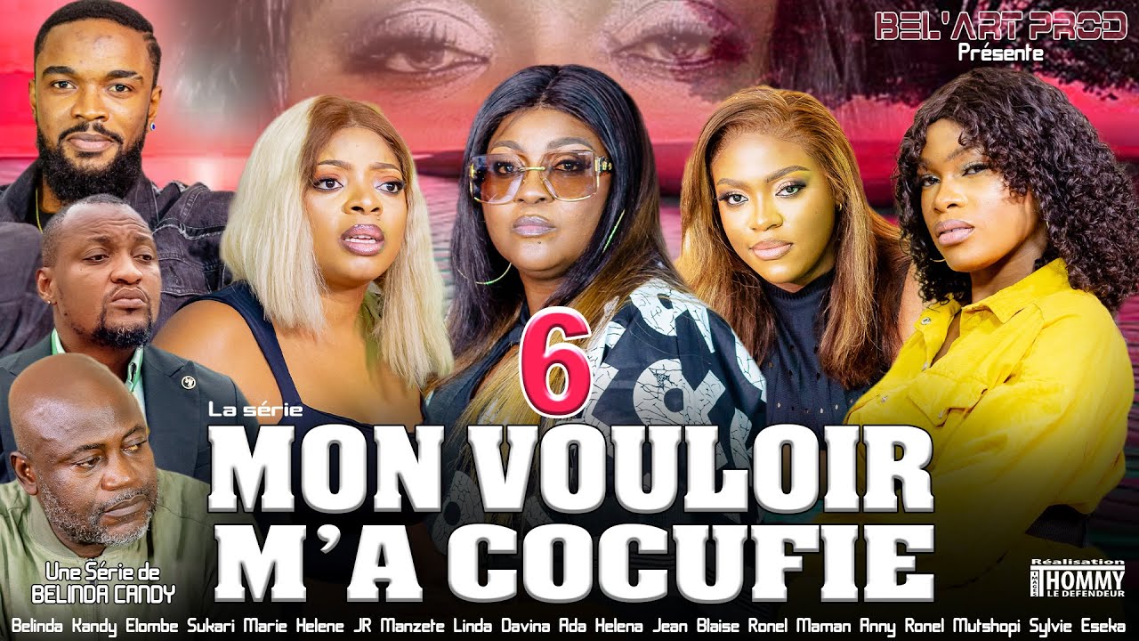 MON VOULOIR M'A COCUFIÉ EPISODE 6[ Film congolais] Bel-art Prod Août 2025