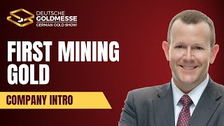 Introducing First Mining Gold: Advancing Two Major Gold Projects in Canada