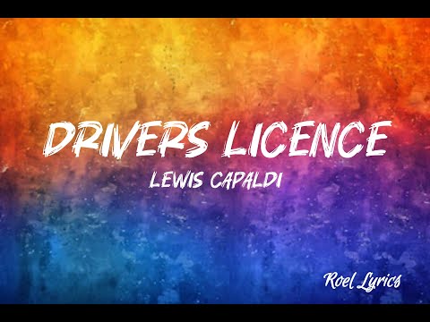 Lewis Capaldi - Drivers License